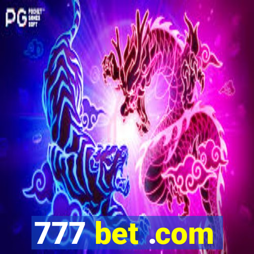 777 bet .com